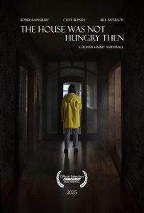 Тогда дом не был голоден (2025)